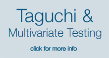 Taguchi and Multivariate Testing